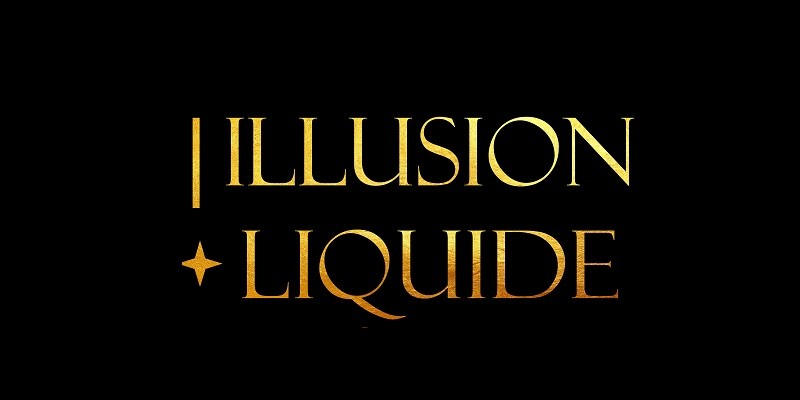 Illusion Liquide